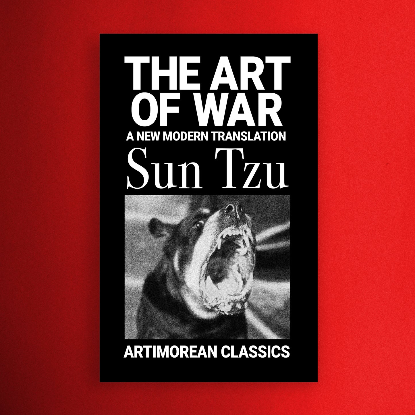 The Art of War: A New Modern Translation