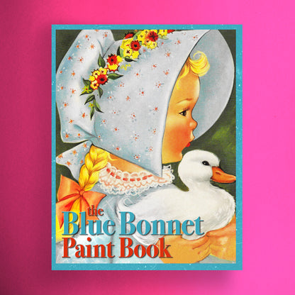 The Blue Bonnet Paint Book