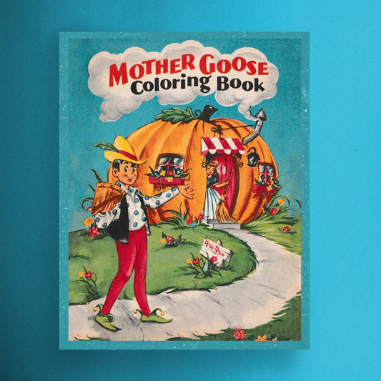 The Mother Goose Coloring Book