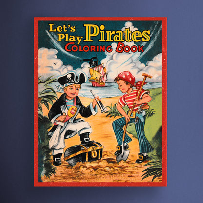 Let's Play Pirates Coloring Book