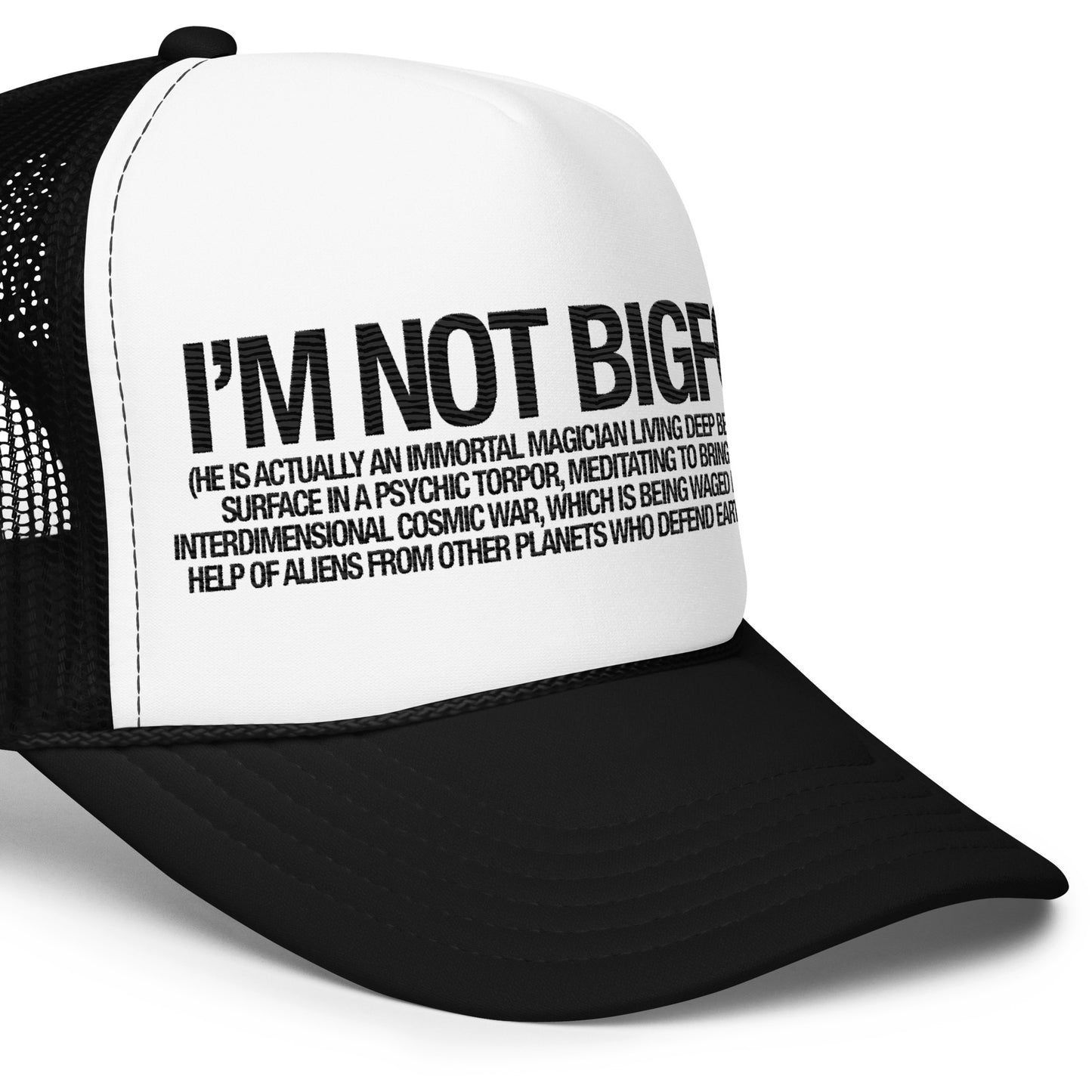 "I'm Not Bigfoot" Foam Trucker Hat