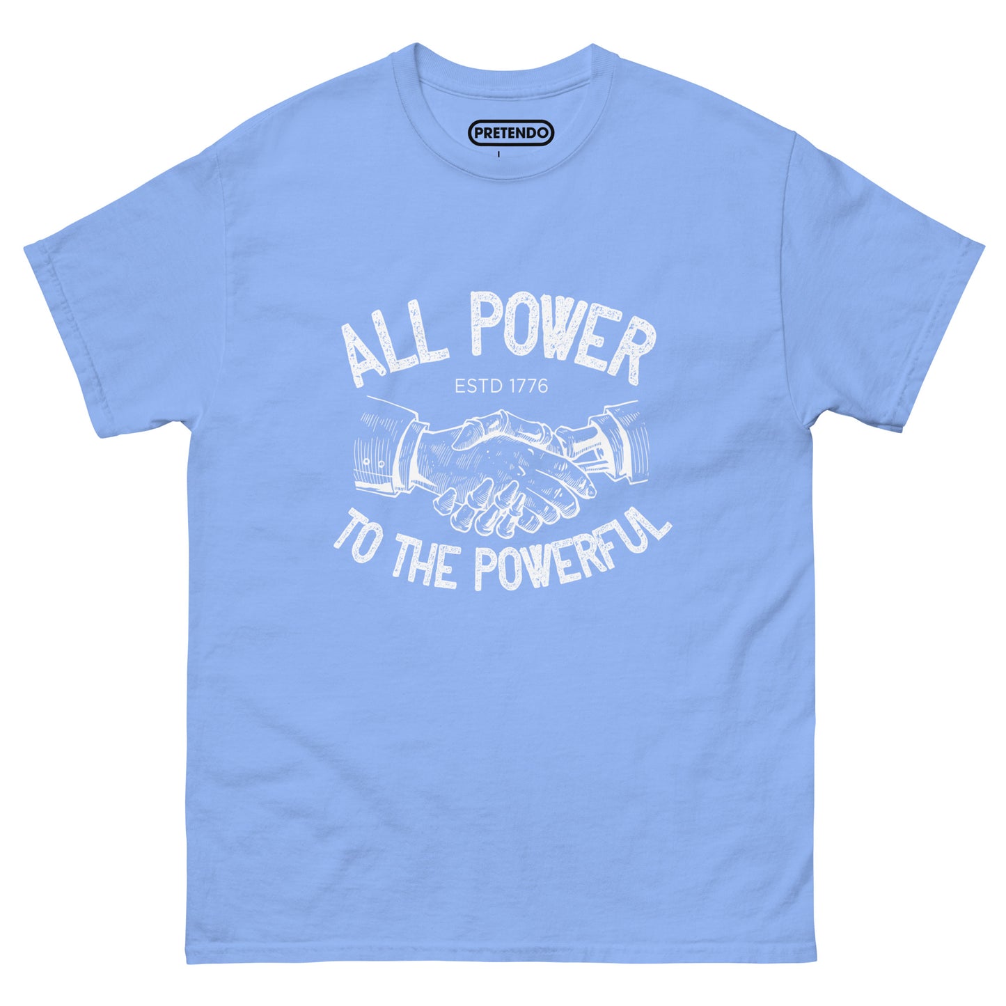 All Power to the Powerful Tee